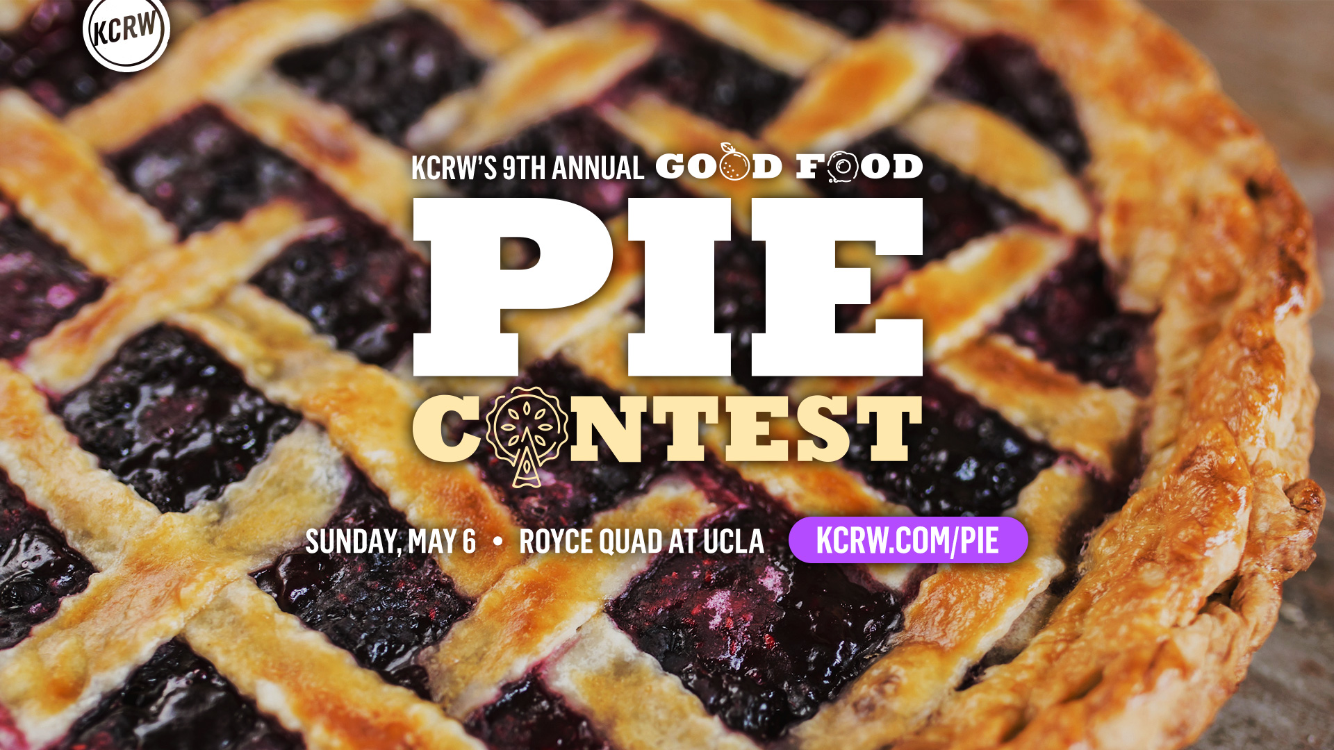 FAQ KCRW's 'Good Food' Pie Contest 2018 KCRW Good Food